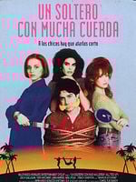 Cartel de Un soltero con mucha cuerda