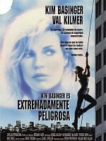 Cartel de Extremadamente peligrosa