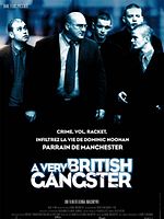 Cartel de A Very British Gangster