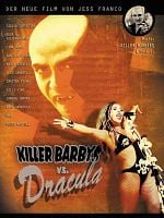 Cartel de Killer Barbys contra Drácula