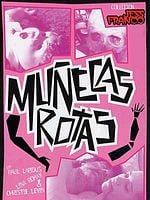 Cartel de Muñecas rotas