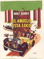 Cartel de El abuelo está loco