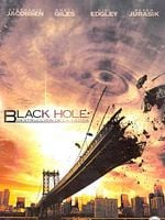 Cartel de Black Hole, destrucción en la tierra