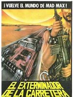 Cartel de El exterminador de la carretera