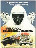 Cartel de Peligro... Reacción en cadena