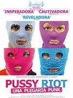 Cartel de Pussy Riot: Una plegaria punk