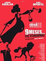 Cartel de 9 meses... ¡De condena!