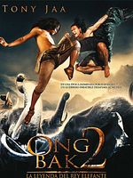 Cartel de Ong Bak 2: La leyenda del Rey Elefante