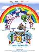 Cartel de La Tropa de Trapo en la selva del arcoíris