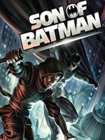 Son of Batman: Music from the DC Universe Animated Movie