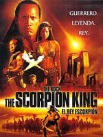 Cartel de The Scorpion King (El rey escorpión)