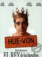 Cartel de El rey de los huevones