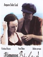 Cartel de ¡Vámonos, Bárbara!