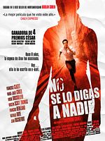 Cartel de No se lo digas a nadie