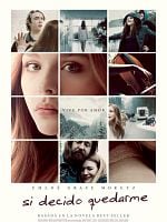 Cartel de Si decido quedarme