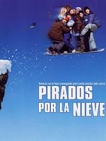 Cartel de Pirados por la nieve