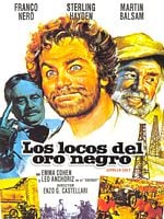 Cartel de Los locos del oro negro