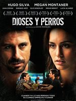 Cartel de Dioses y perros