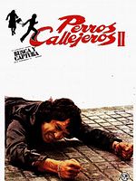 Cartel de Perros callejeros II: Busca y captura