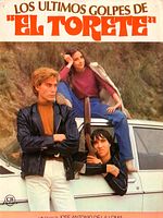 Cartel de Los últimos golpes de 'El Torete'