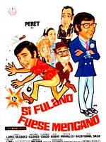 Cartel de Si fulano fuera Mengano