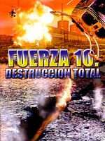 Cartel de Fuerza 10: Destrucción total