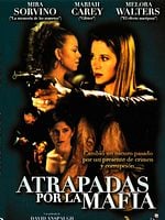 Cartel de Atrapadas por la Mafia