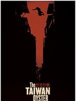 Cartel de The Taiwan Oyster