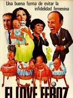 Cartel de El love feroz o cuando los hijos juegan al amor