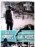 Cartel de Dos hombres van a morir