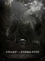 Cartel de Valley of the Sasquatch