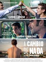 Cartel de A Cambio de Nada