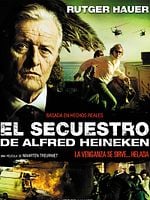Cartel de El secuestro de Alfred Heineken