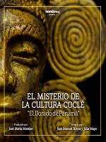 Cartel de El misterio de la cultura coclé