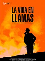 Cartel de La vida en llamas