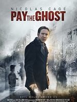 Cartel de Pay The Ghost (La noche de los desaparecidos)