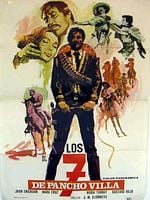 Cartel de Los 7 de Pancho Villa
