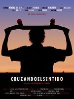 Cartel de Cruzando el sentido