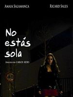 Cartel de No estás sola, Sara