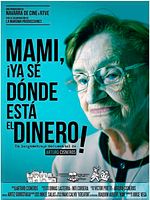Cartel de Mami, ¡ya sé dónde está el dinero!