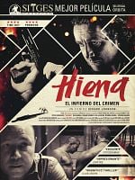 Cartel de Hiena: El infierno del crimen