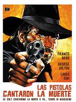 Cartel de Las pistolas cantaron la muerte