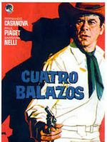 Cartel de Cuatro balazos