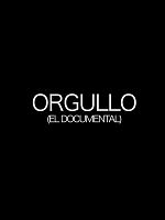 Cartel de Orgullo, el documental