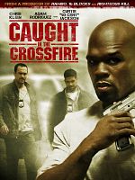Cartel de Caught in the crossfire