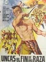 Cartel de Uncas, el fin de una raza