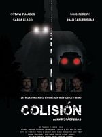 Cartel de Colisión