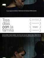 Cartel de Tres días con la familia