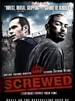 Cartel de Screwed