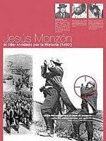 Cartel de Jesús Monzón, el líder olvidado por la historia